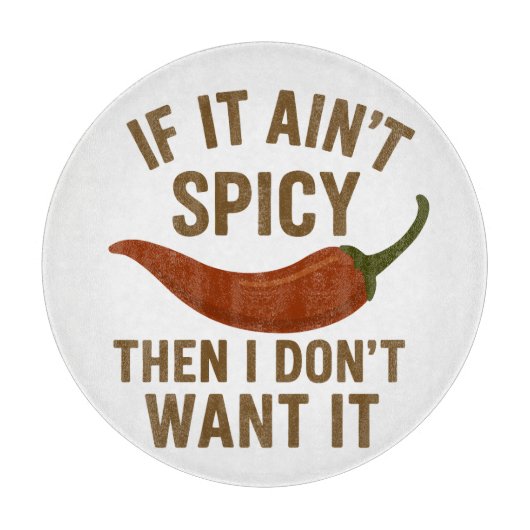 🔥 Als het niet pittig is, wil ik het niet! Snijplank (Voorkant)