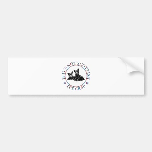 ALS HET NIET SCHOTS IS, IS HET KAK BUMPERSTICKER (Voorkant)