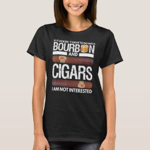 Als het niet te maken heeft met Bourbon en ga dan T-shirt