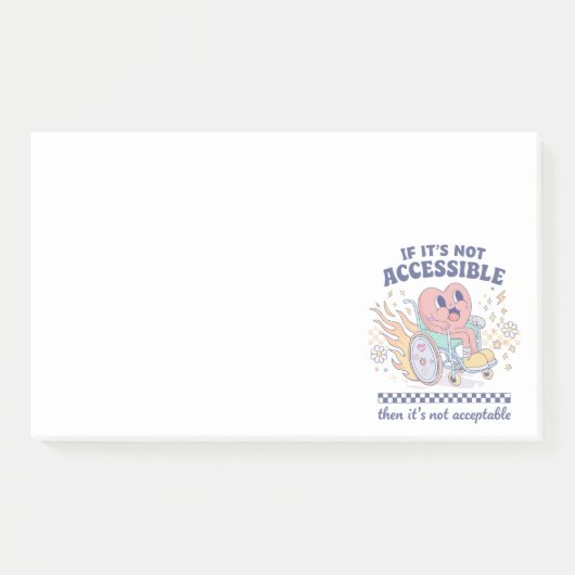 Als het niet toegankelijk is, is het niet acceptab post-it® notes (Voorkant)