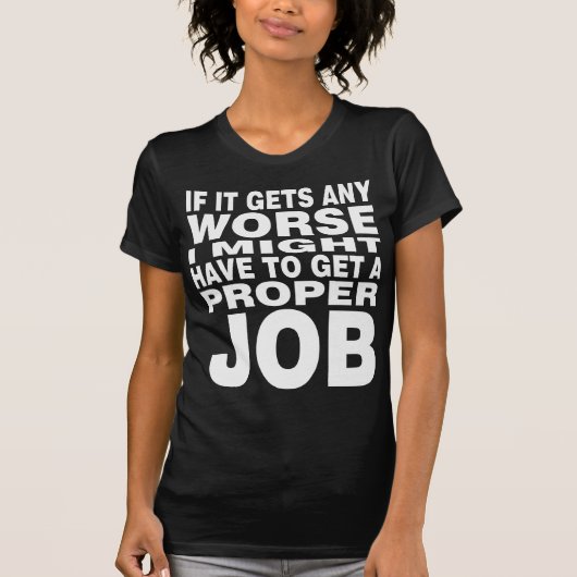 Als het nog erger wordt t-shirt (Voorkant)