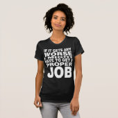 Als het nog erger wordt t-shirt (Voorkant volledig)