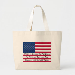 Als het om politiek gaat grote tote bag