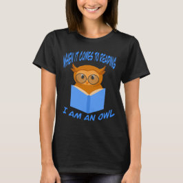 Als het op lezen aankomt ben ik een uil Cute Boek T-shirt