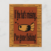Als het pet ontbreekt, ben ik al aan het vissen. briefkaart (Voorkant)