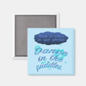 Als het regent op je parade, moedig je aan magneet (Voorkant / Achterkant)