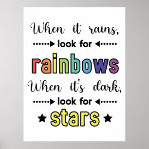 Als het regent, zoek dan naar regenbogen. citaat poster