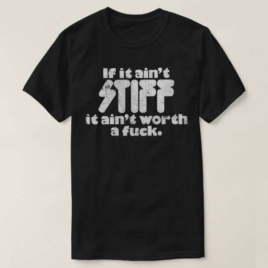 Als het schildert stijf is het een 1 waard t-shirt (Design voorkant)