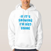 Als het sneeuwt hoodie (Voorkant)