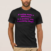 Als het stemmen een verschil maakt t-shirt (Voorkant)