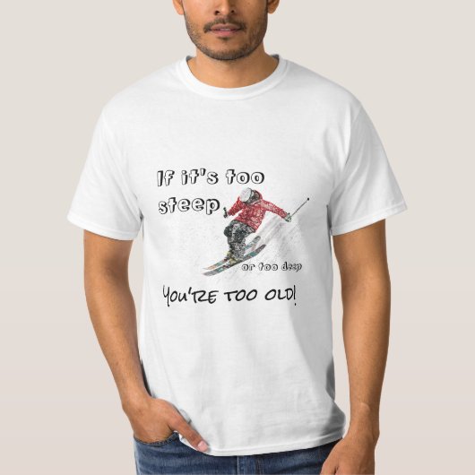 Als het te steil is t-shirt (Voorkant)