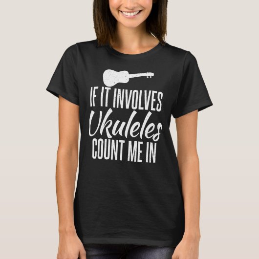 Als het Ukuleles oproept, tel me dan in Ukulele Mu T-shirt (Voorkant)