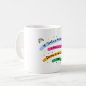 Als het vandaag zwaar is neergezet, laat het los. koffiemok (Voorkant links)