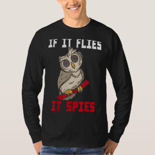 Als het vliegt, bespioneert het de theorie van de t-shirt
