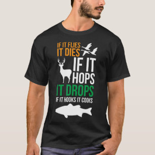 Als het vliegt gaat het dood Als het hupt valt het T-shirt