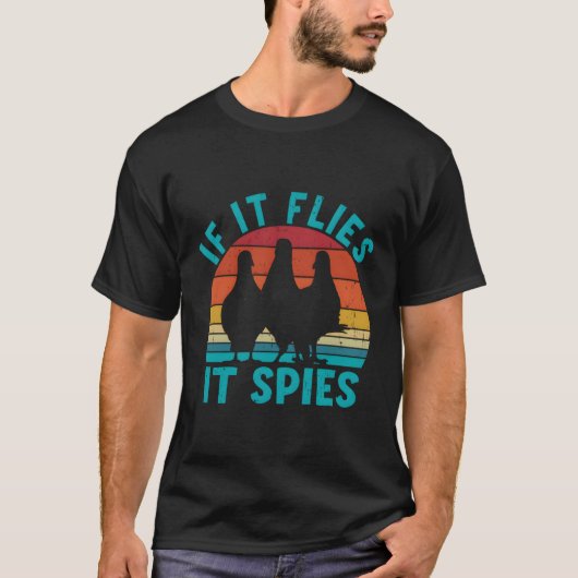 Als het vliegt, spioneert het t-shirt (Voorkant)