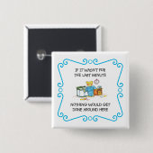Als het voor de laatste minuut wegging vierkante button 5,1 cm (Voorkant /achterkant)
