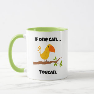 Als iemand het kan. Toucan, Funny Pun Cartoon Mok