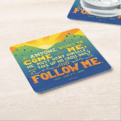 Als iemand me wil achtervolgen kartonnen onderzetters (Schuin)