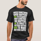 Als iets geweldigs gebeurt looppas Motivationa T-shirt (Voorkant)