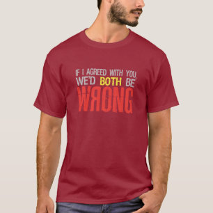 Als ik akkoord ga met ... shirt - kies stijl en kl