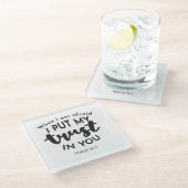 Als ik bang ben, vertrouw ik op je citaten glazen onderzetter (Schuin)