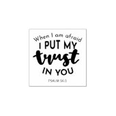 Als ik bang ben, vertrouw ik op je citaten rubberstempel (Afrduk)