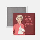 Als ik bedoel, je hebt het verdiend. magneet (Voorkant / Achterkant)