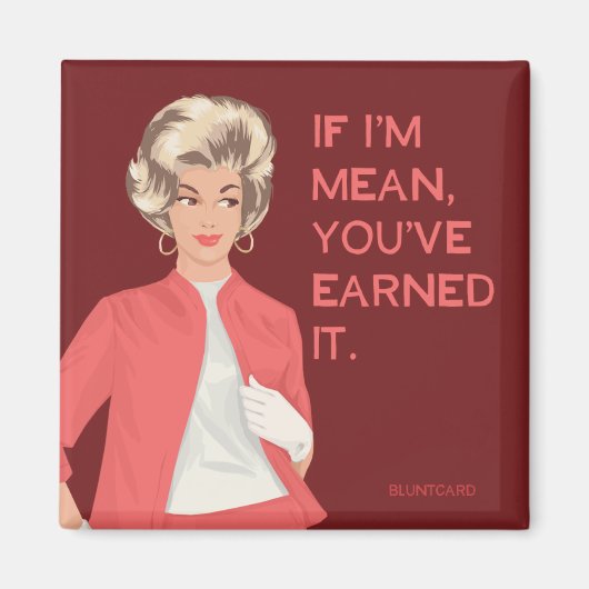 Als ik bedoel, je hebt het verdiend. magneet (Voorkant)