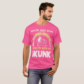 Als ik bij mijn stinkdier ben t-shirt (Voorkant volledig)