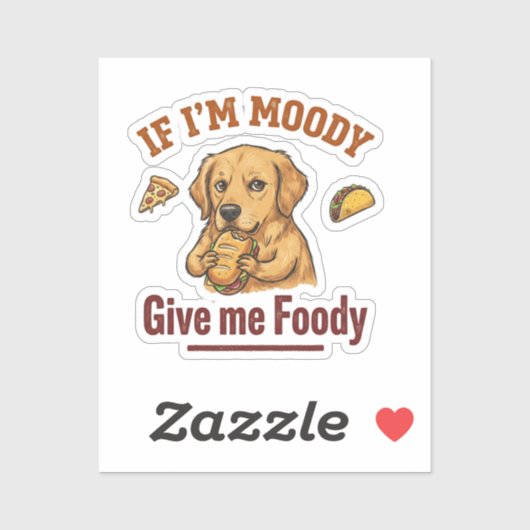 Als ik chagrijnig ben, geef me dan eten sticker (Vel)