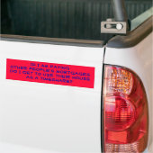 Als ik de hypotheken van anderen betaal... bumpersticker (Op Truck)