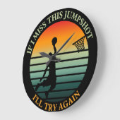 Als ik deze jumpshot mis, probeer ik opnieuw Wall  Grote Klok (Hoek)