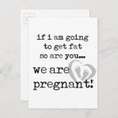 Als ik dik word, ben je ook zwanger aankondigingskaart (Voorkant / Achterkant)