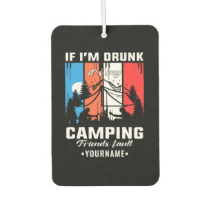 Als ik Drink ben is het mijn fout van de Vrienden Luchtverfrisser