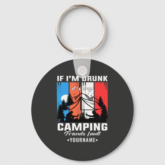 Als ik Drink ben is het mijn fout van de Vrienden  Sleutelhanger (Voorkant)