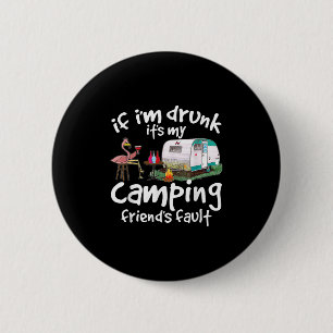 Als ik dronken ben is dat de schuld van mijn kampe ronde button 5,7 cm