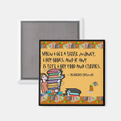 Als ik een beetje geld krijg, koop ik boeken magneet (Voorkant / Achterkant)