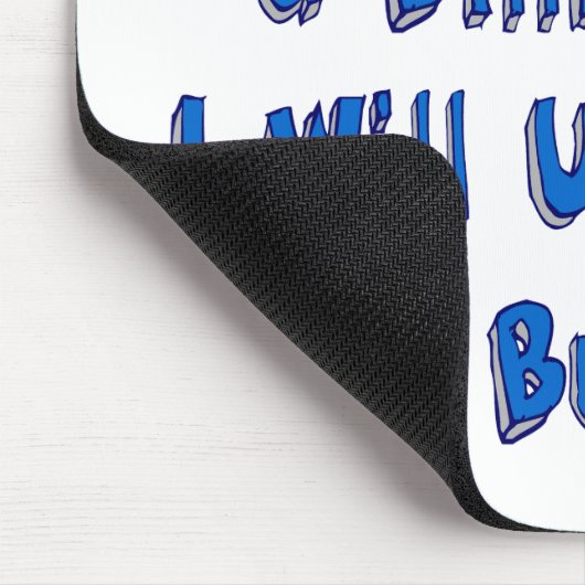 Als ik een Billboard wil huren Muismat (Hoek)