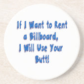 Als ik een Billboard wil huren Zandsteen Onderzetter (Voorkant)