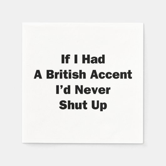 Als ik een Britse Accent had Servet (Voorkant)