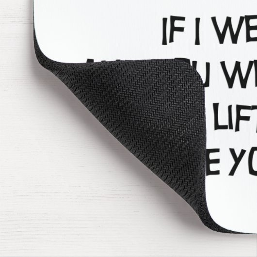 Als ik een Dog Mousepad was Muismat (Hoek)