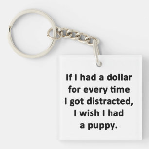 Als ik een dollar had sleutelhanger