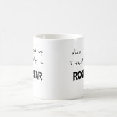 Als ik een Rockster word Koffiemok (Center)