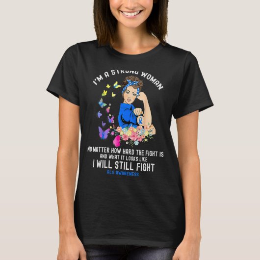 Als ik een sterke vrouw ben t-shirt (Voorkant)