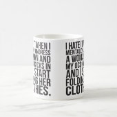 Als ik een vrouw mentaal onderbreek, komt mijn cd  koffiemok (Center)