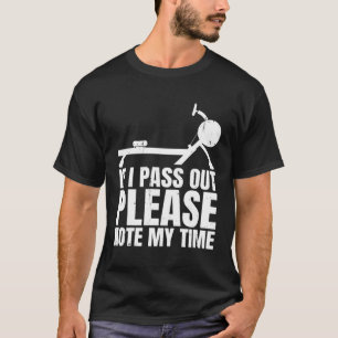 Als ik flauwval, let dan op mijn tijdrijmachine t-shirt