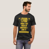 Als ik getierd word van natches, dan heb ik het ge t-shirt (Voorkant volledig)
