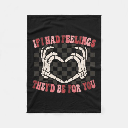 Als ik gevoelens had, zouden ze voor jou zijn, Ske Fleece Deken (Voorkant)