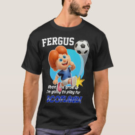 Als ik groot ben, ga ik spelen voor SCHOTLAND! T-shirt